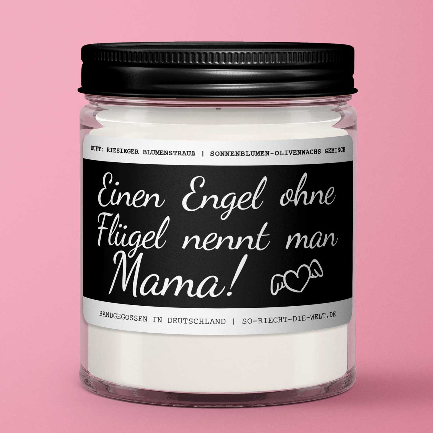 Mama Duftkerze "Einen Engel ohne Flügel nennt man Mama." Duft: riesiger Blumenstrauß