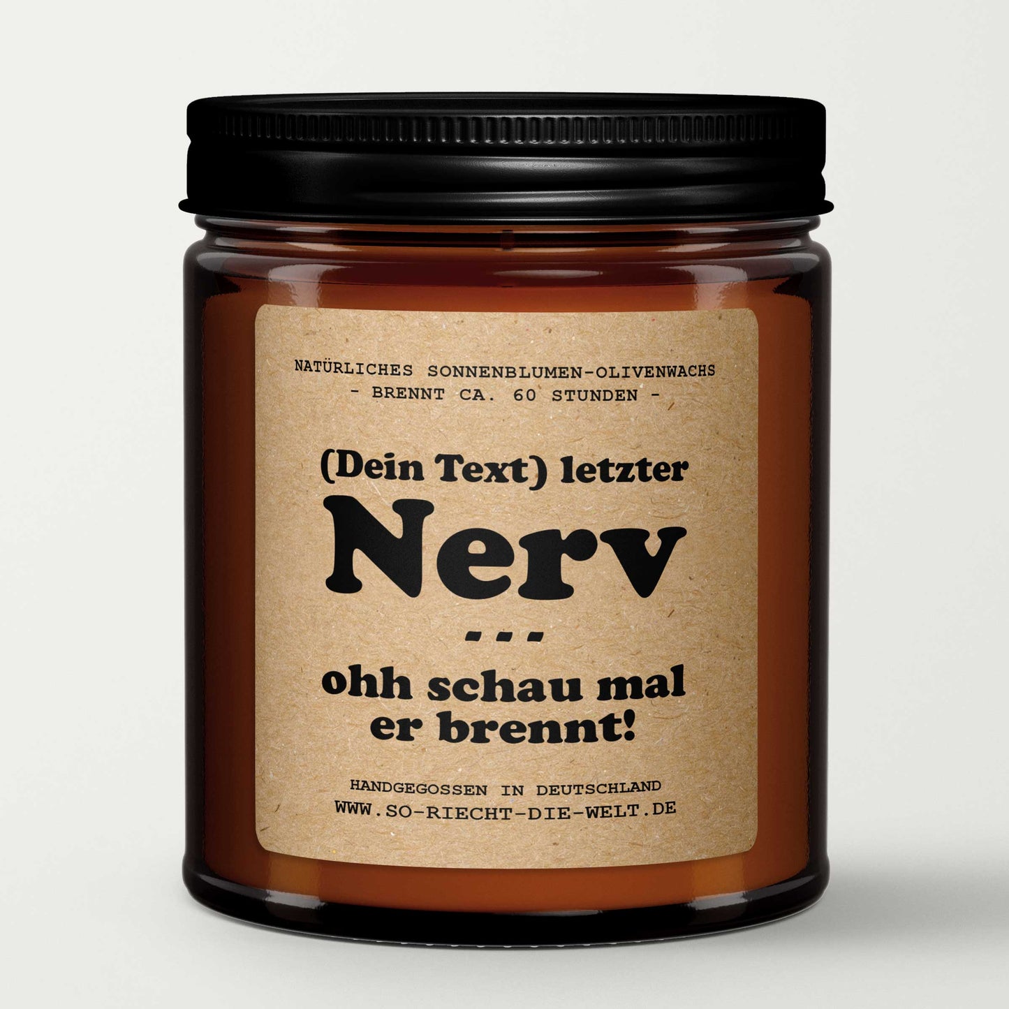 Individuelle letzter Nerv Duftkerze, Kerze, individueller Name Kerze, lustiges Geschenk
